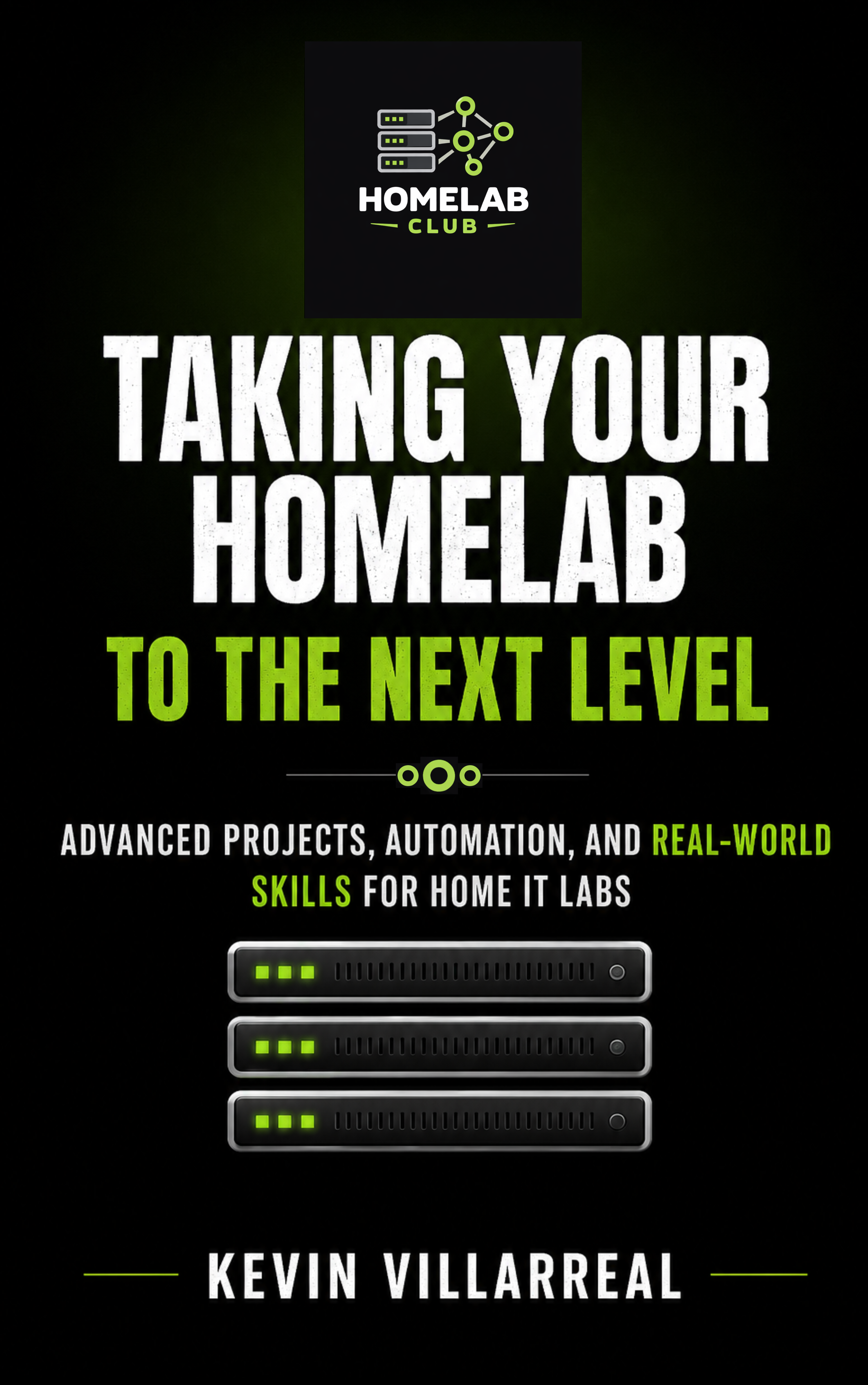 🚀 COMING SOON: Taking Your Homelab to the Next Level