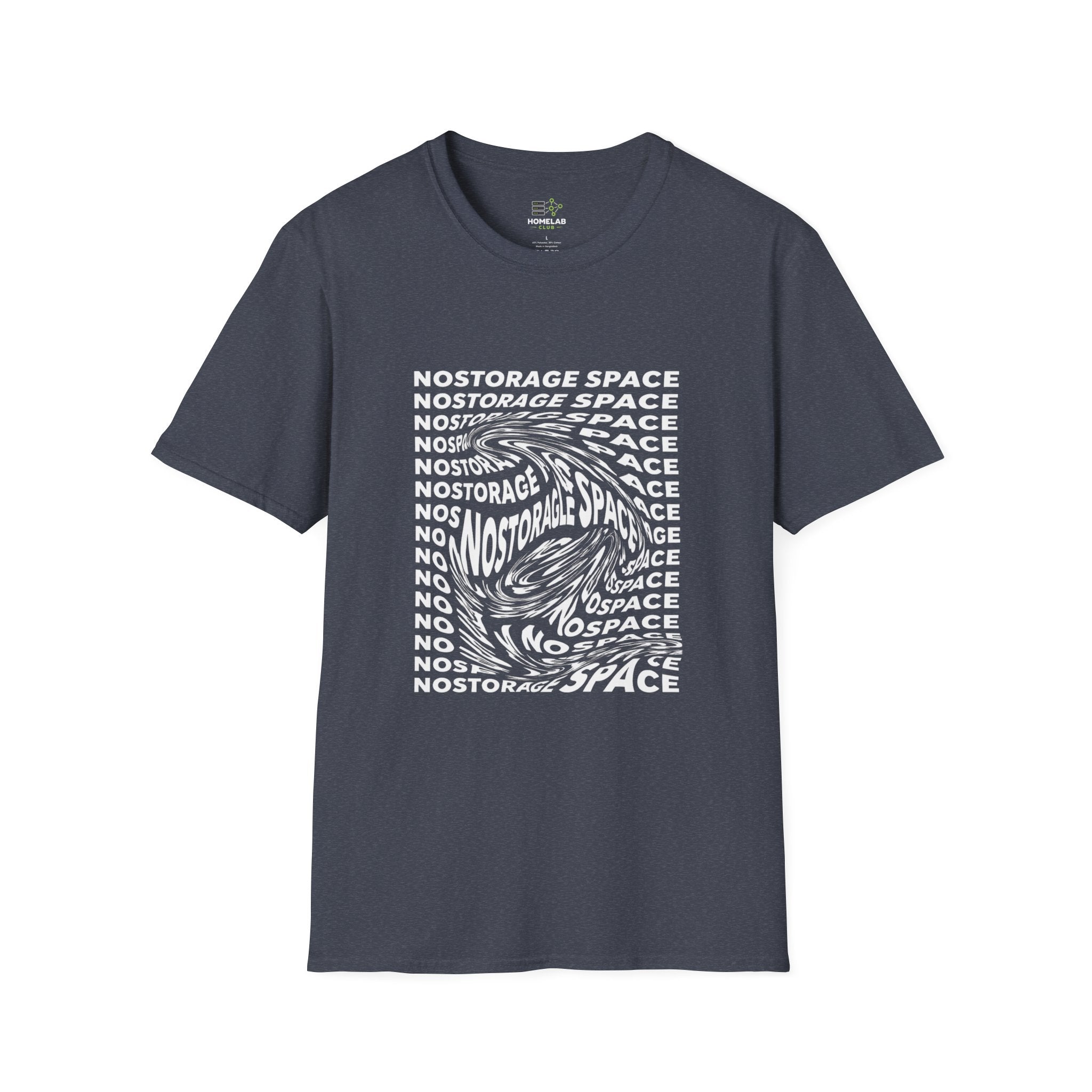 NoStorage Space T-Shirt