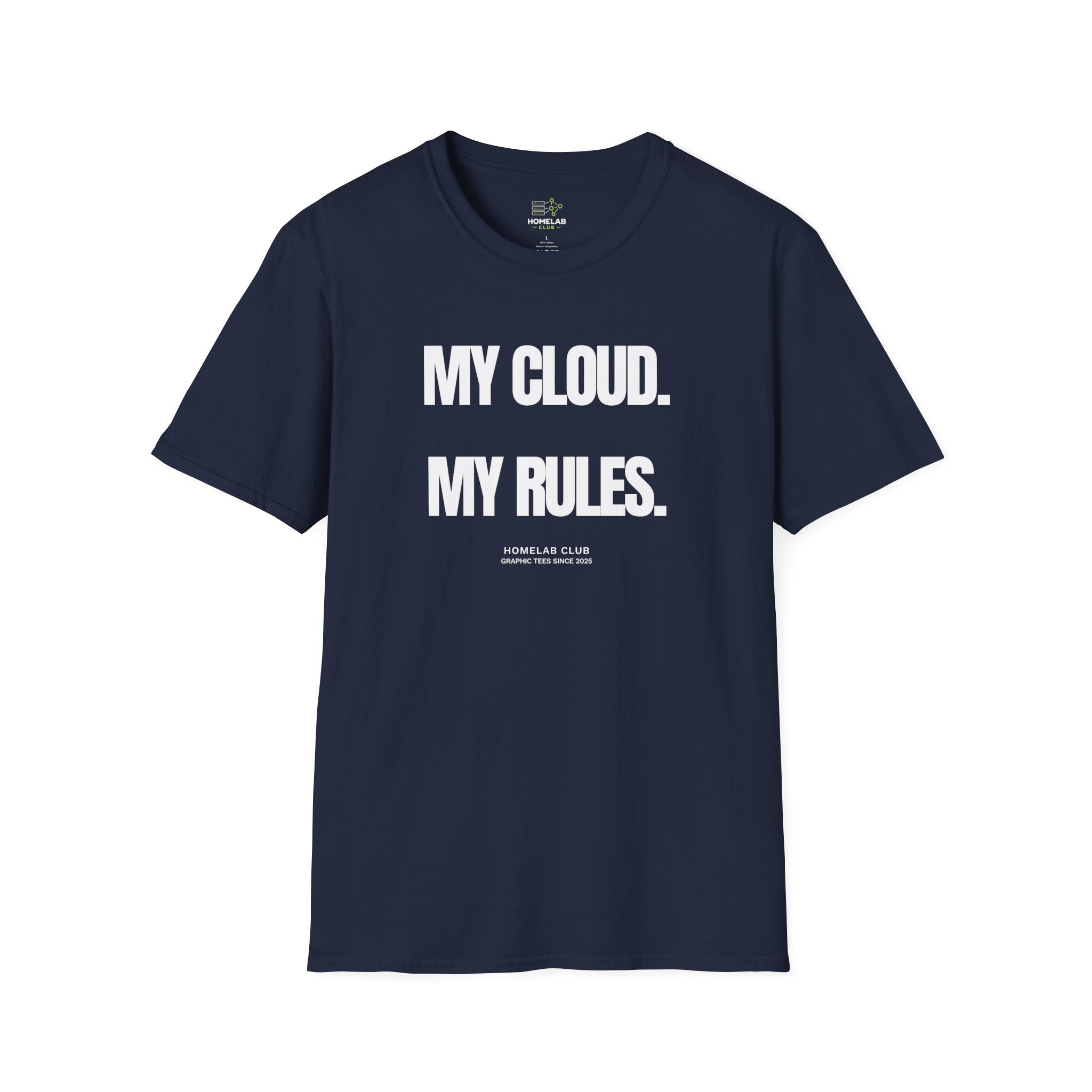 My Cloud My Rules T-Shirt