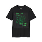 Escape The Saas Trap T-Shirt