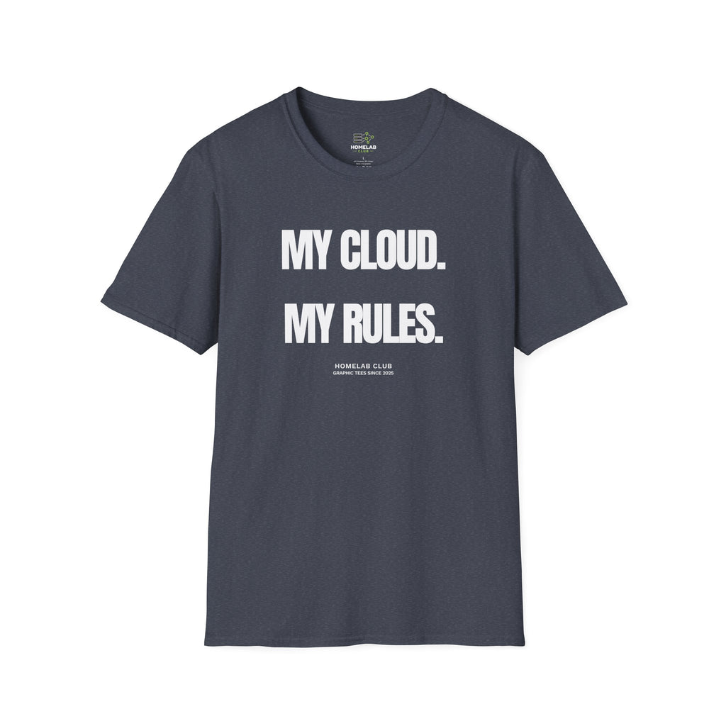 My Cloud My Rules T-Shirt