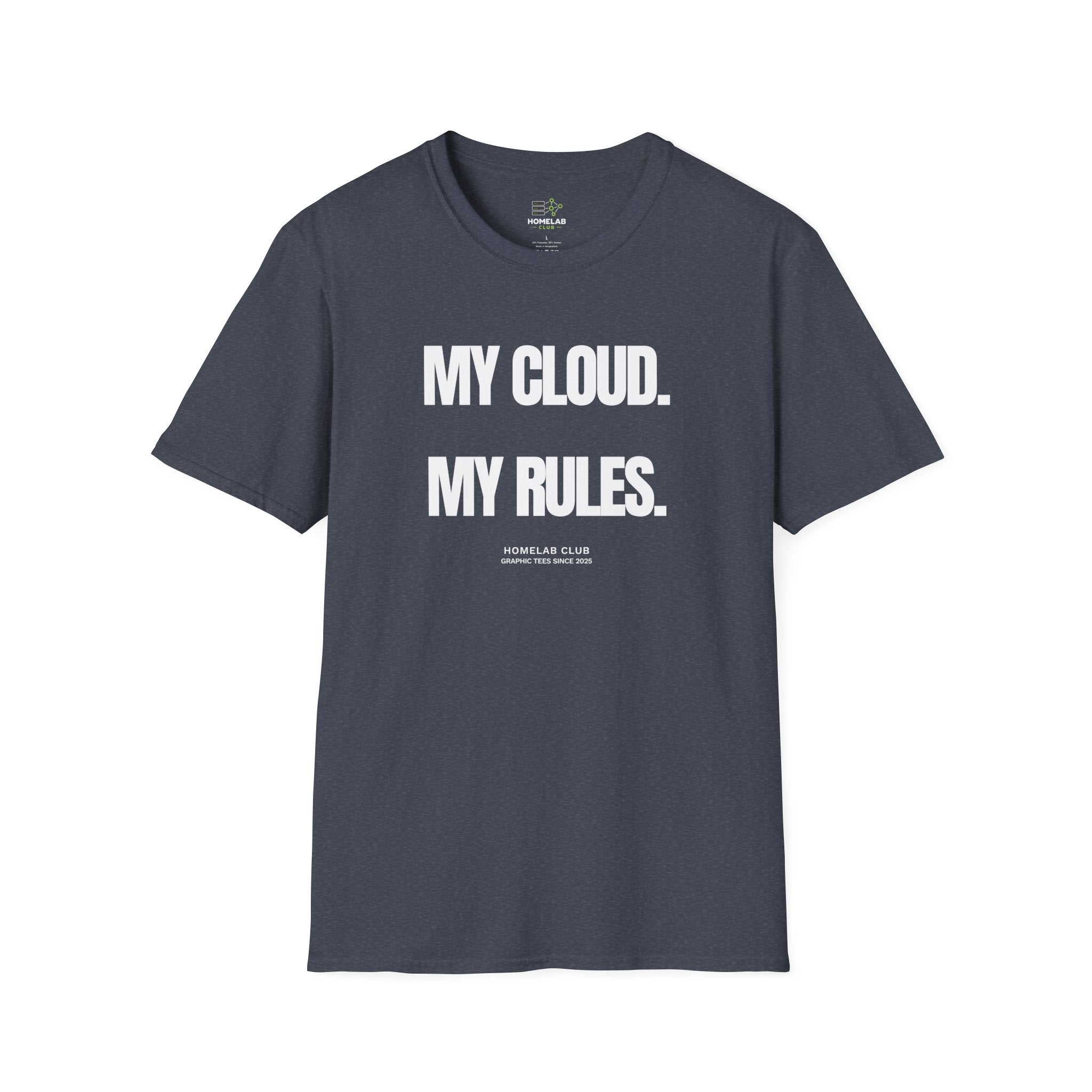 My Cloud My Rules T-Shirt