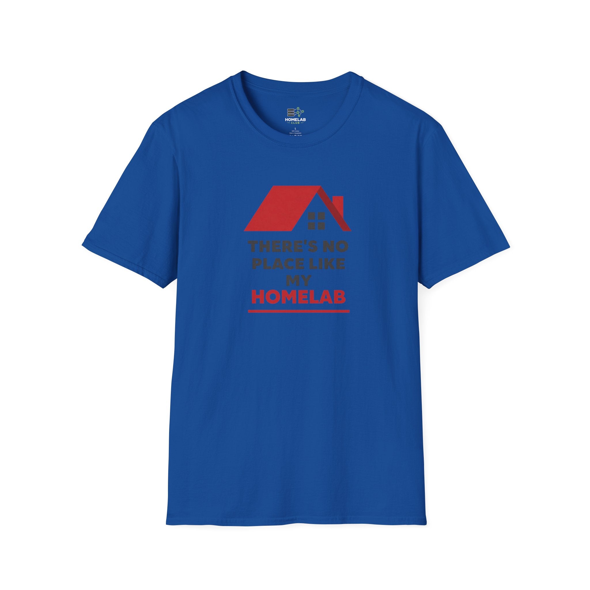 There's No Place Like Homelab T-Shirt