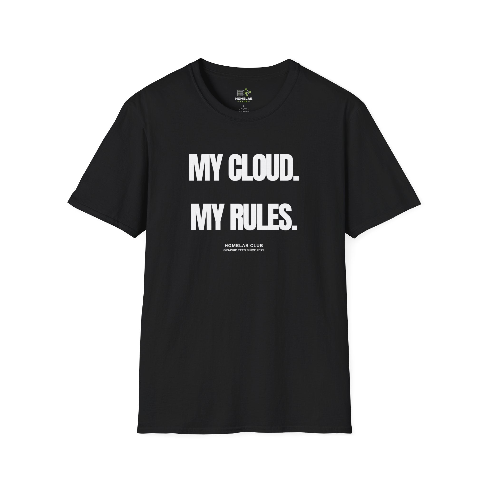 My Cloud My Rules T-Shirt