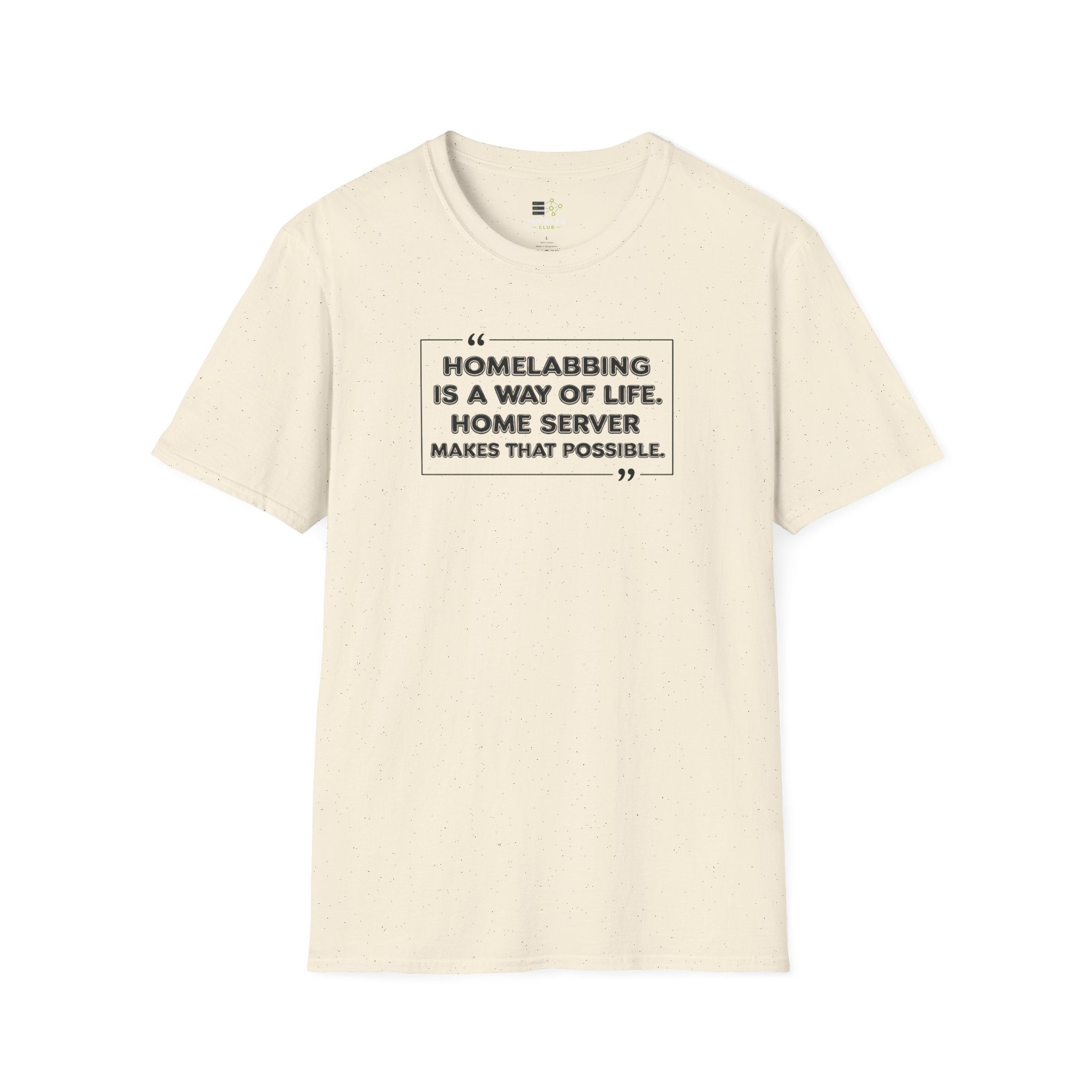 Homelabbing Way Of Life T-Shirt