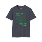 Escape The Saas Trap T-Shirt