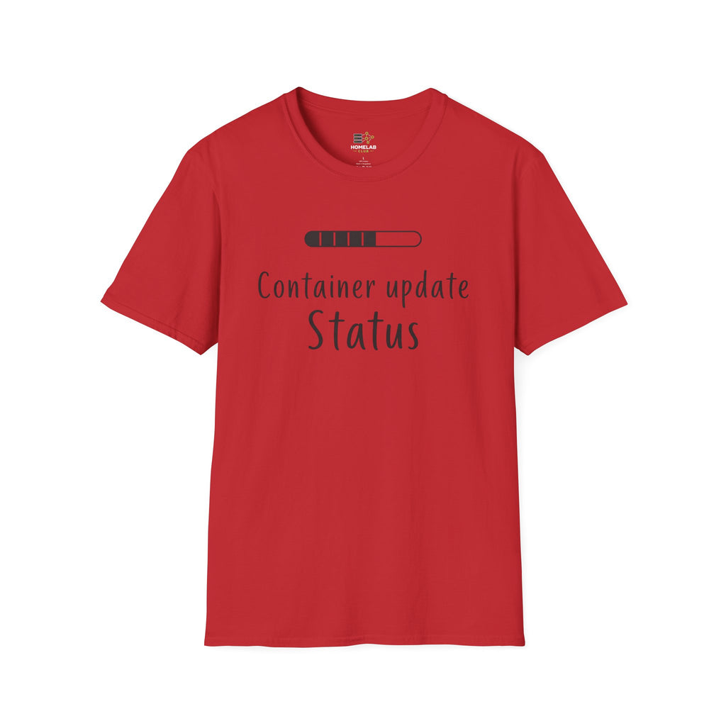 Container Update Status T-Shirt