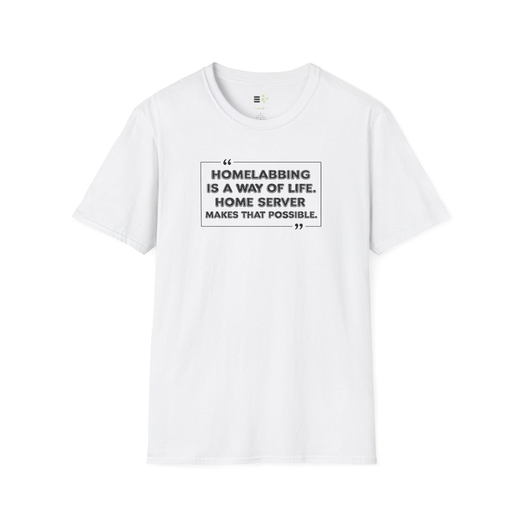Homelabbing Way Of Life T-Shirt