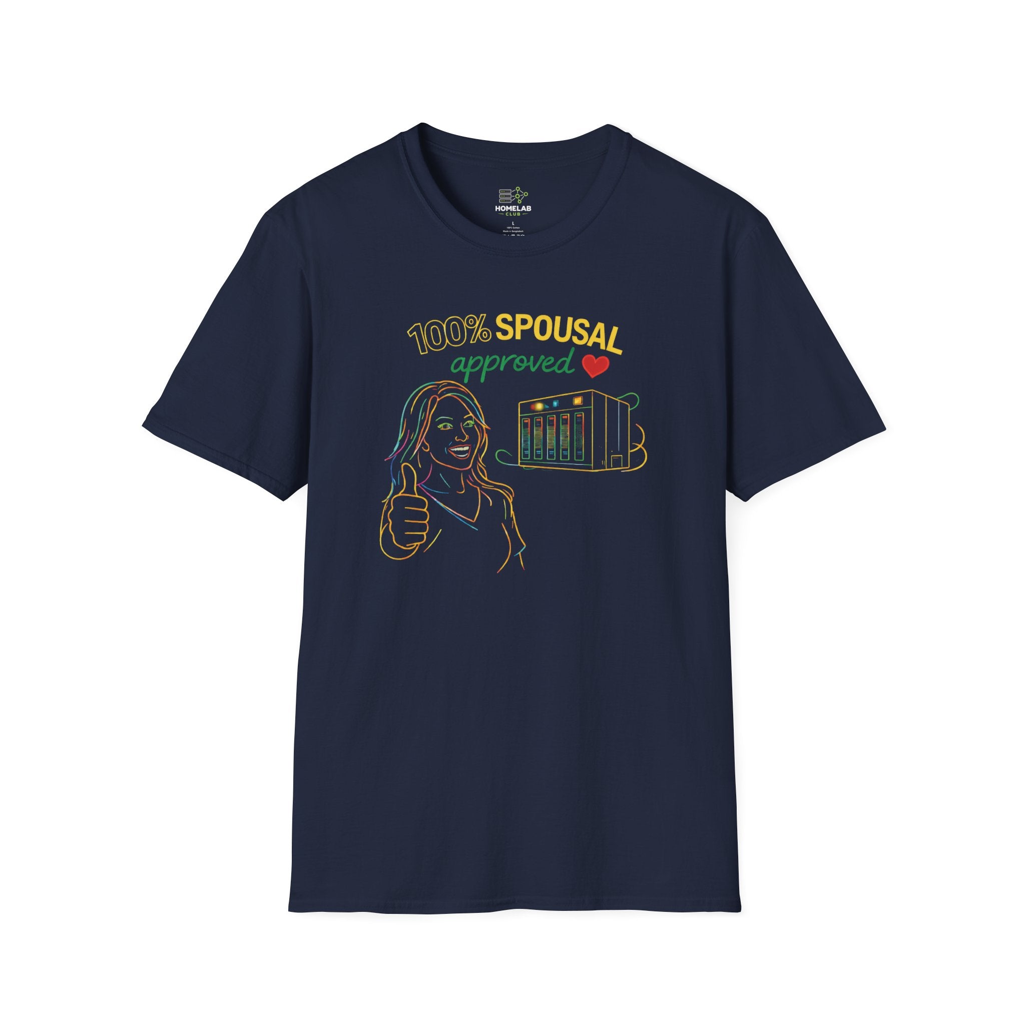 100% Spousal Approved T-Shirt