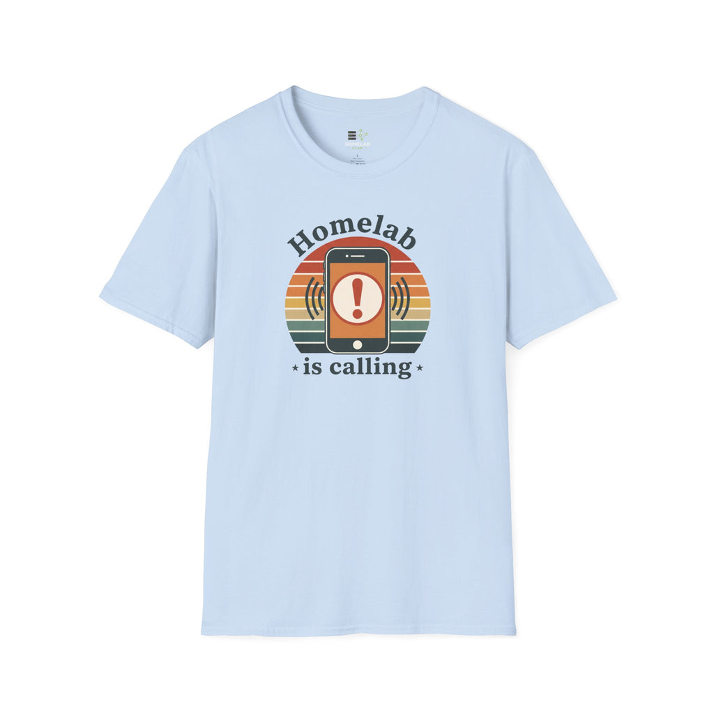 Homelab Is Calling T-Shirt