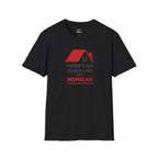 There's No Place Like Homelab T-Shirt