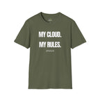 My Cloud My Rules T-Shirt