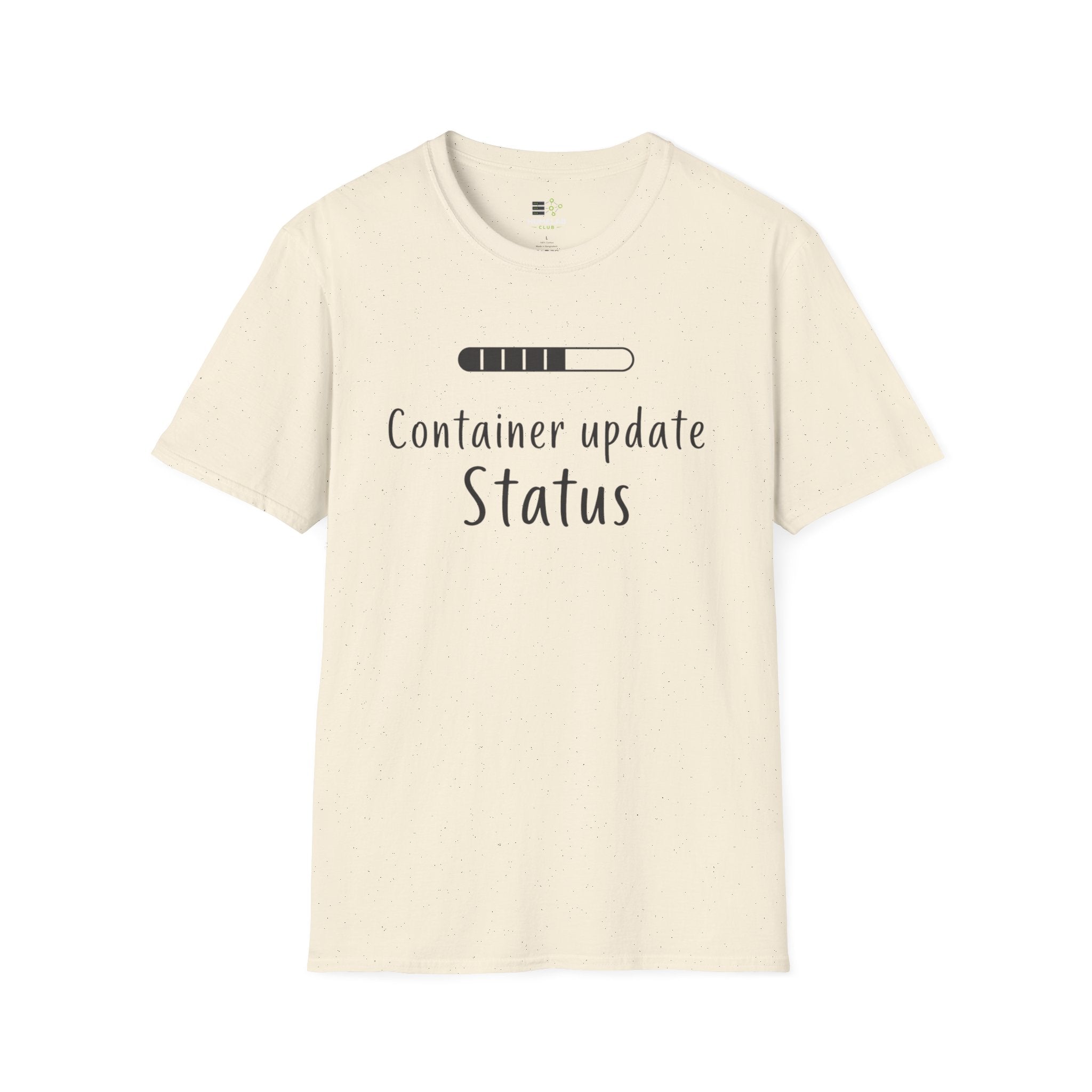 Container Update Status T-Shirt