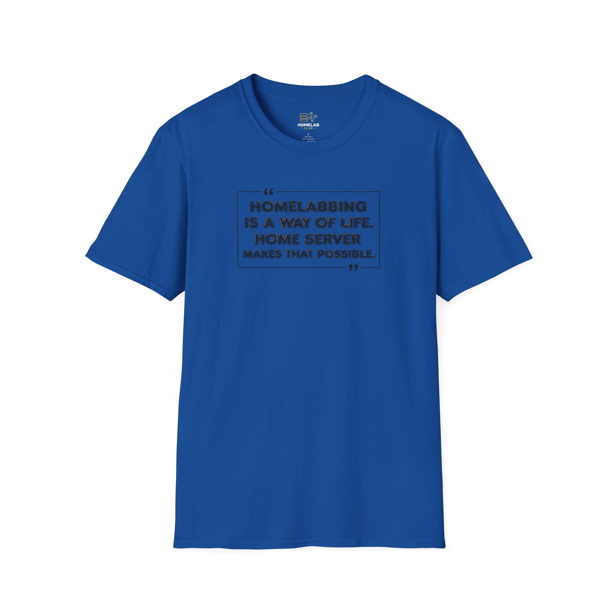 Homelabbing Way Of Life T-Shirt