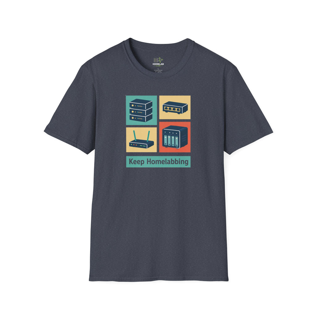 Keep Homelabbing T-Shirt