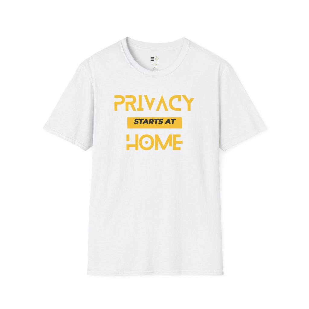 Privacy Starts At Home T-Shirt