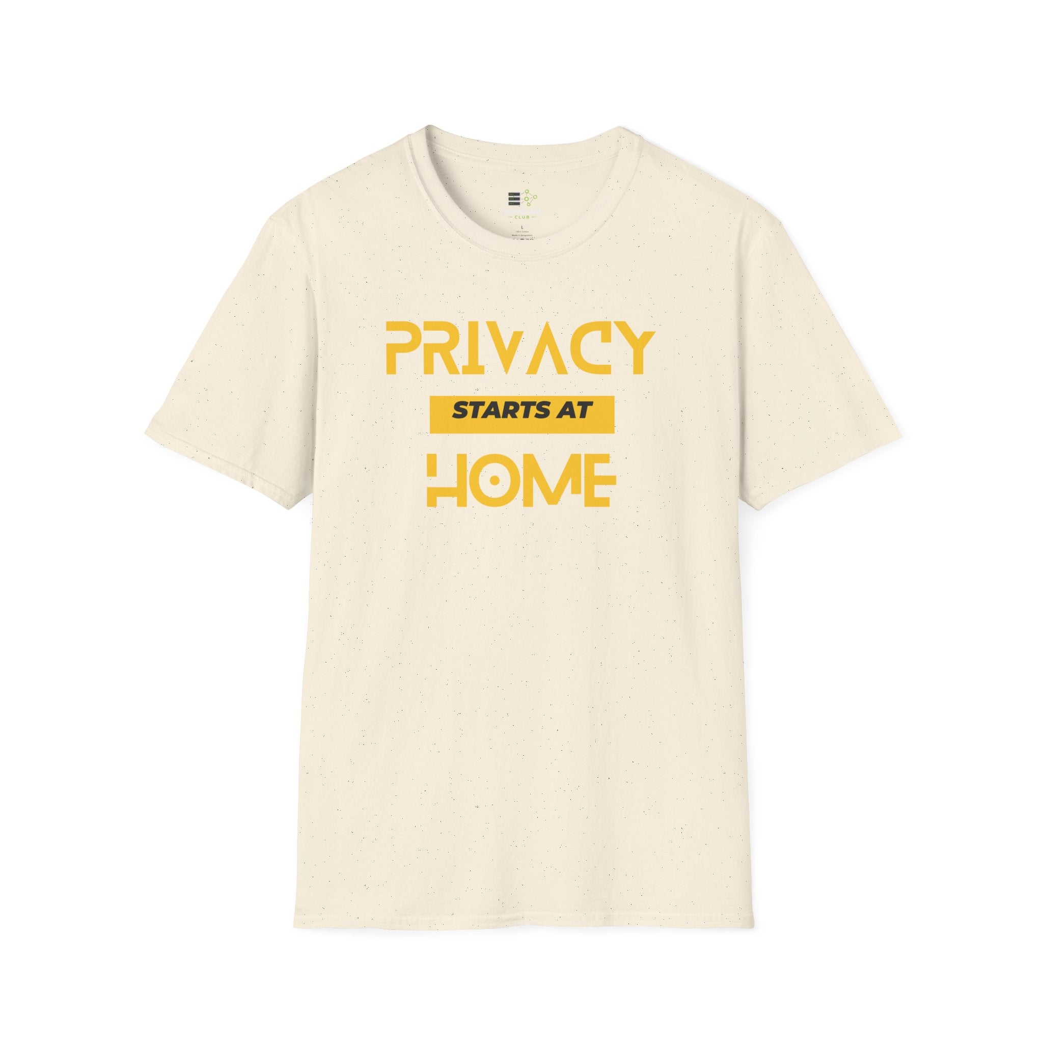Privacy Starts At Home T-Shirt