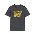 Privacy Starts At Home T-Shirt