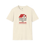 There's No Place Like Homelab T-Shirt