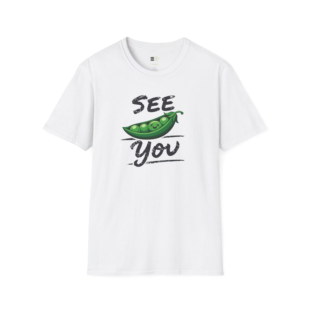 See Pea You T-Shirt