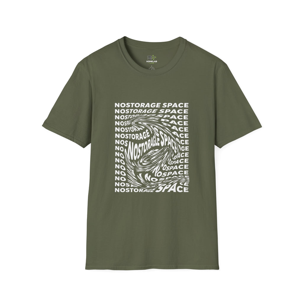 NoStorage Space T-Shirt