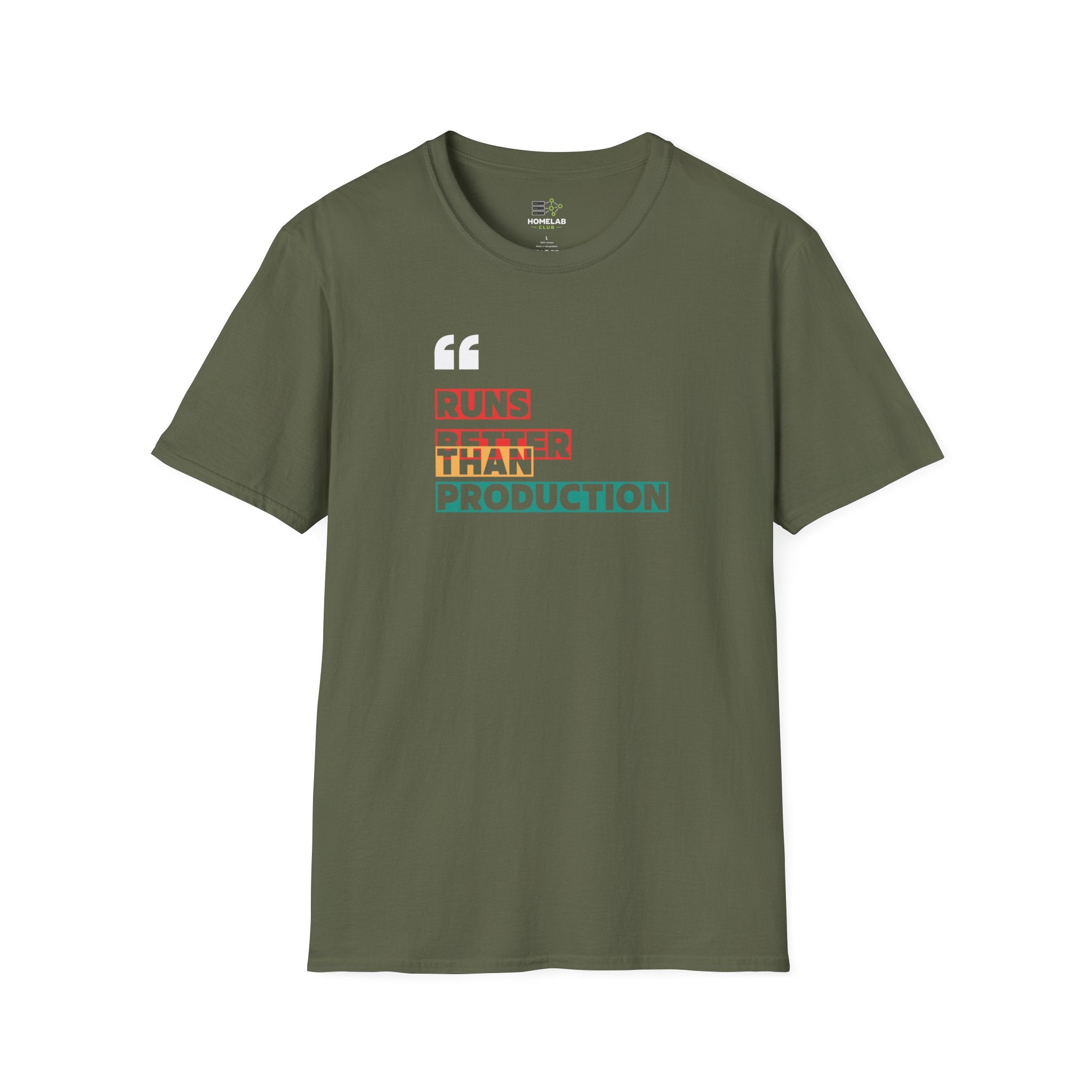 Better Than Production T-Shirt