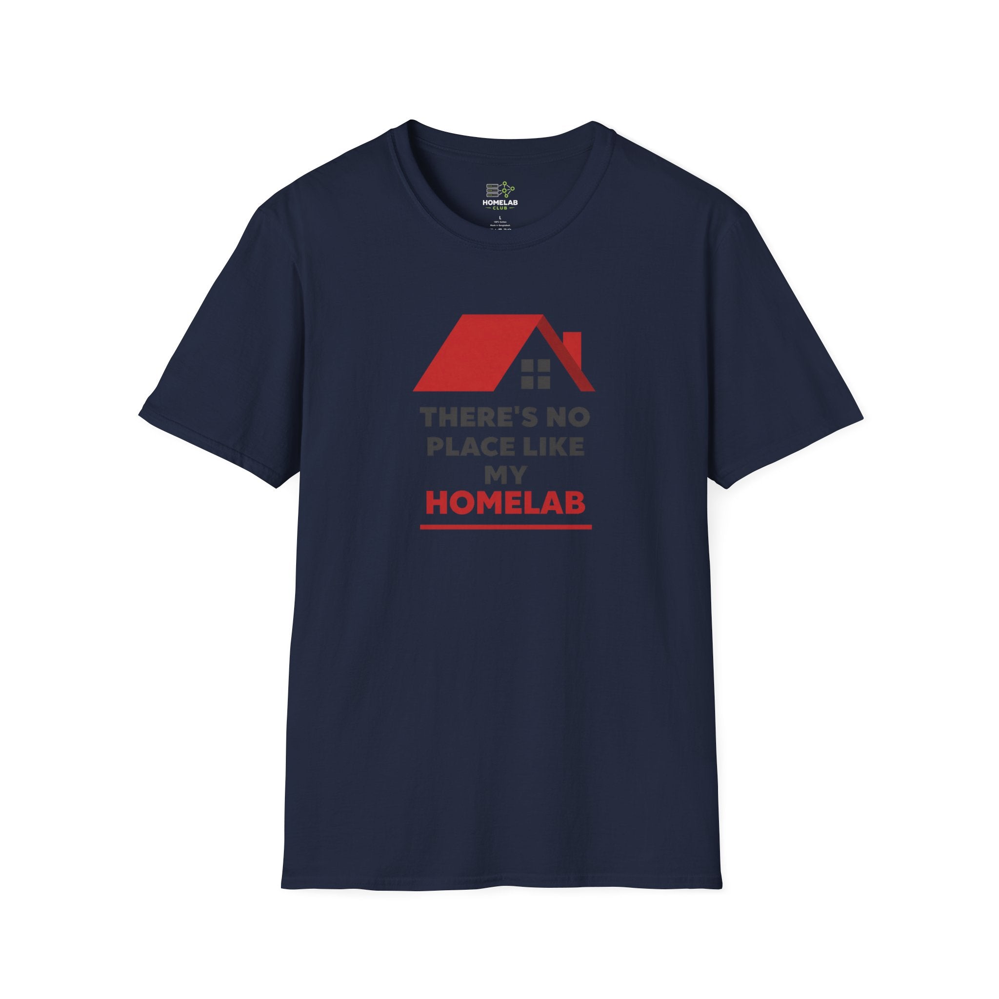 There's No Place Like Homelab T-Shirt