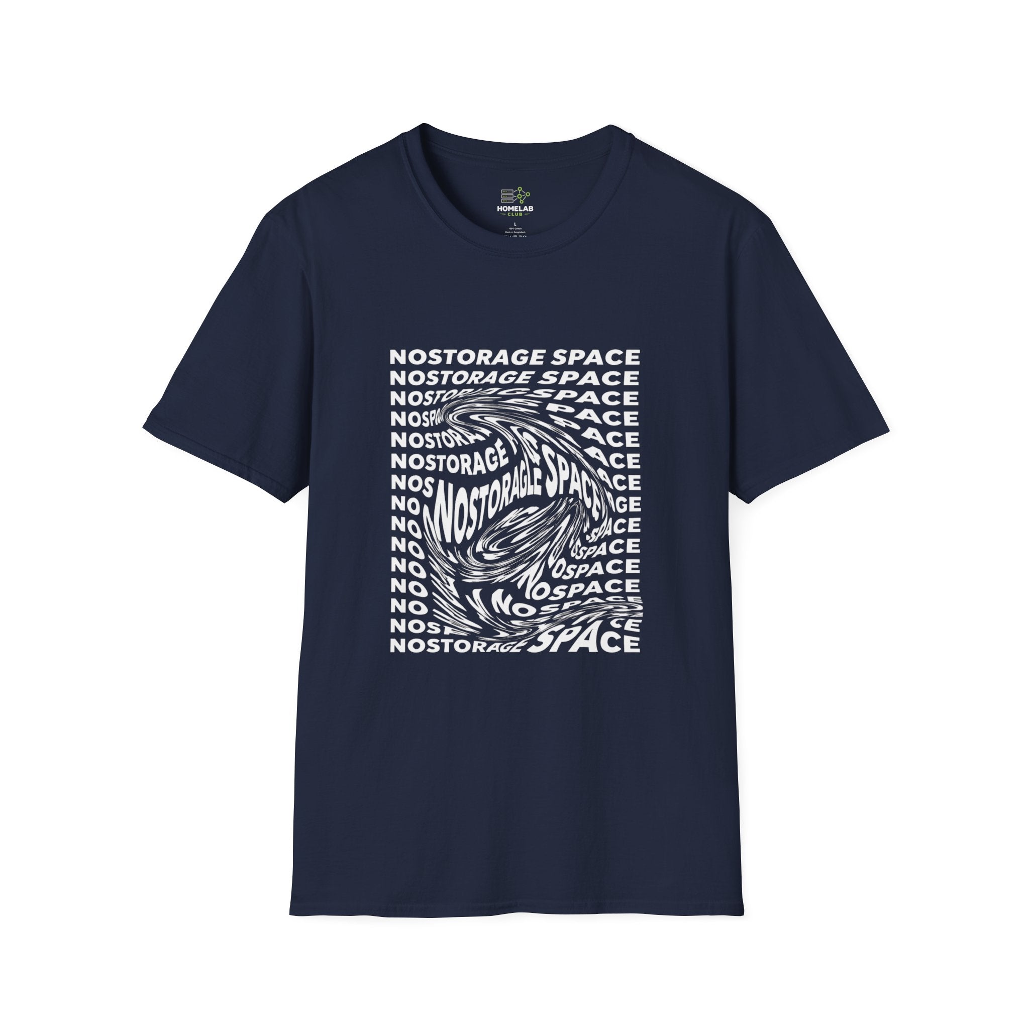 NoStorage Space T-Shirt