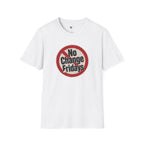 No Change Fridays T-Shirt