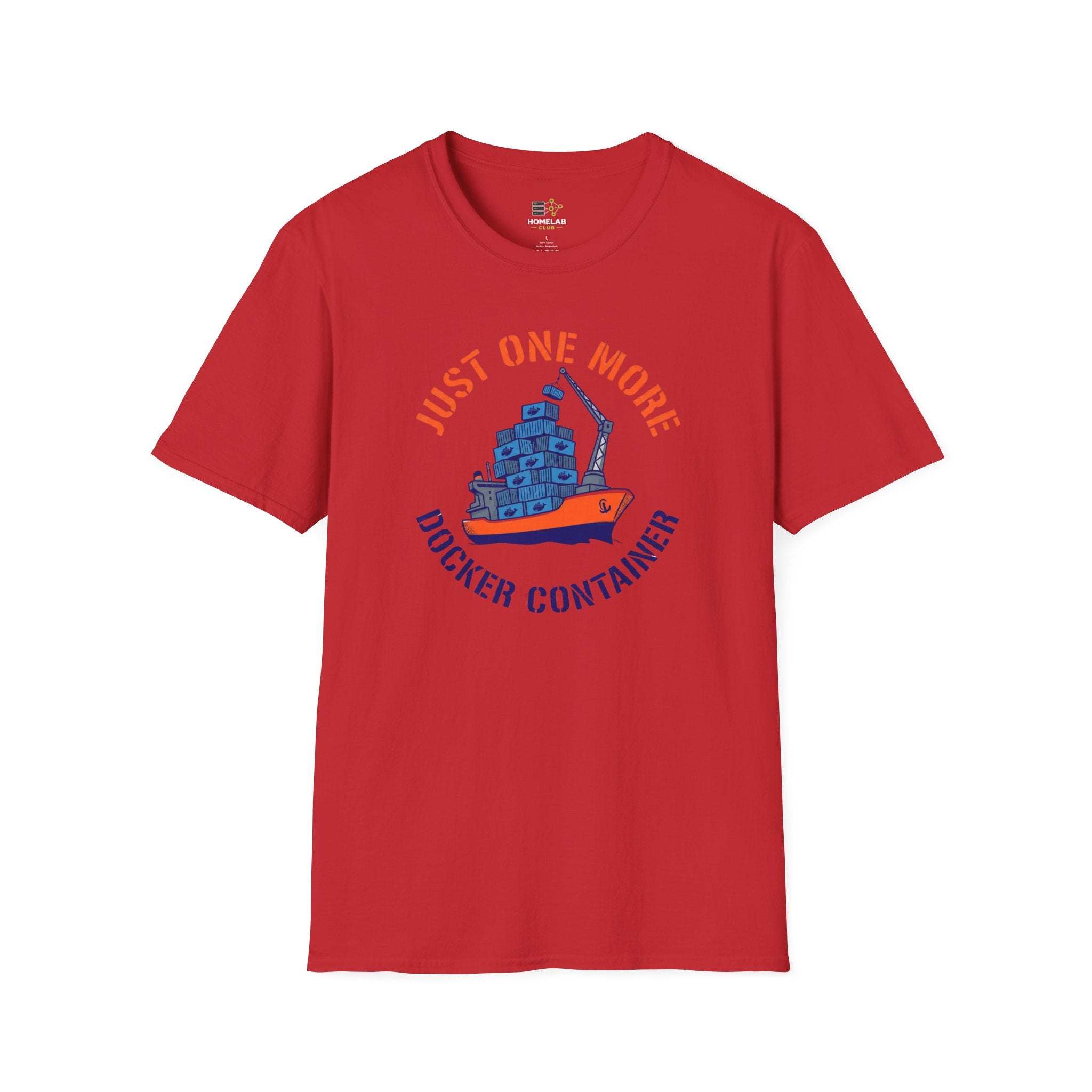 Just One More Docker Container T-Shirt