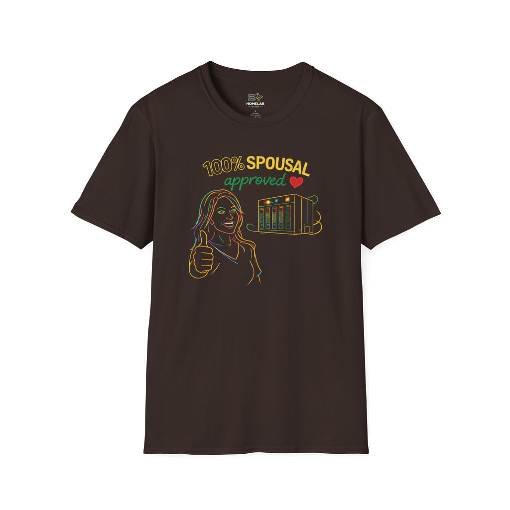 100% Spousal Approved T-Shirt