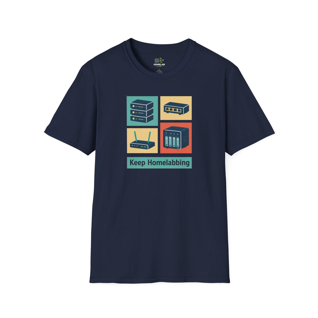 Keep Homelabbing T-Shirt