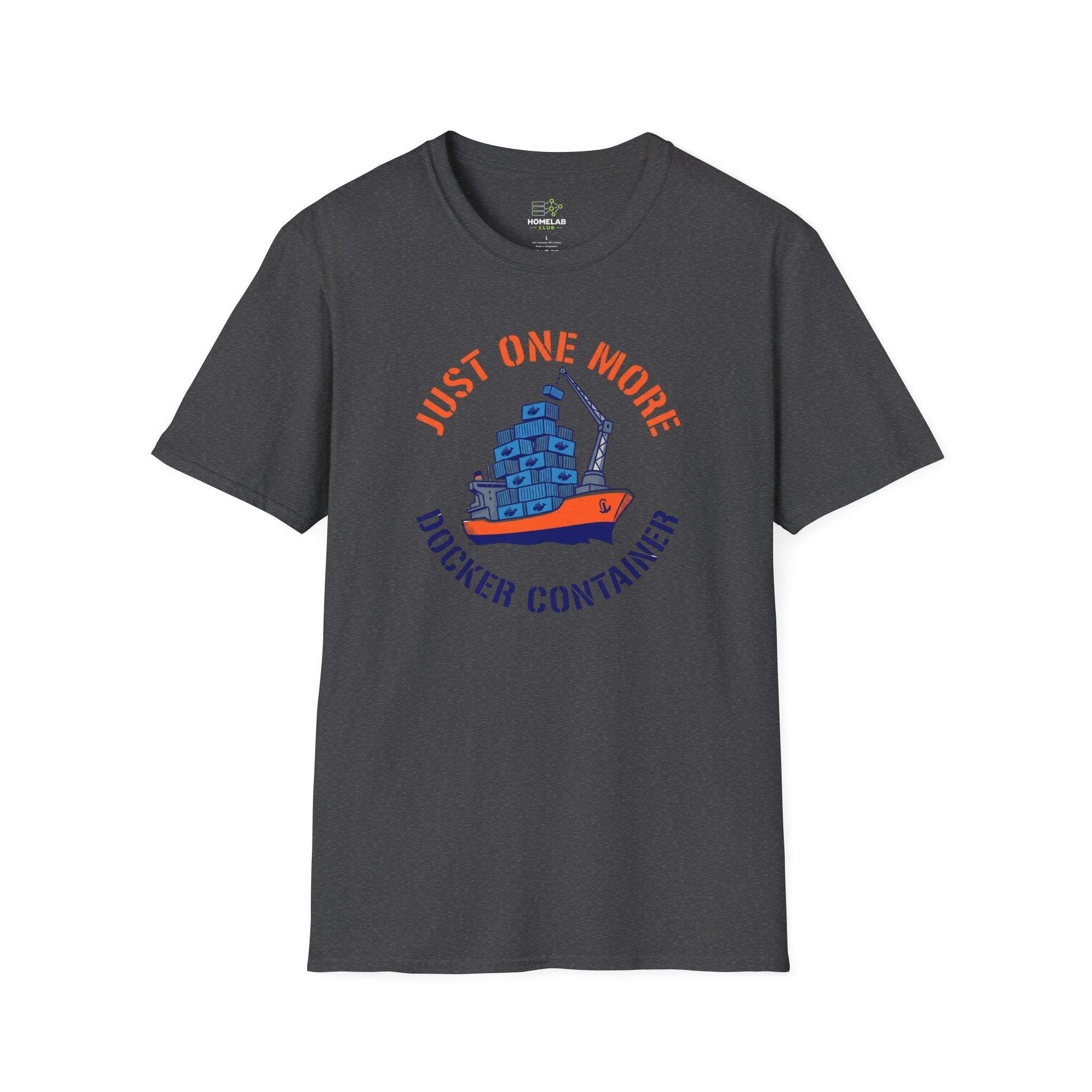 Just One More Docker Container T-Shirt