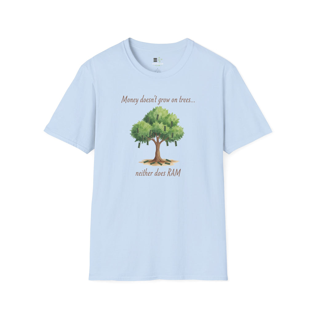 Neither Does RAM T-Shirt