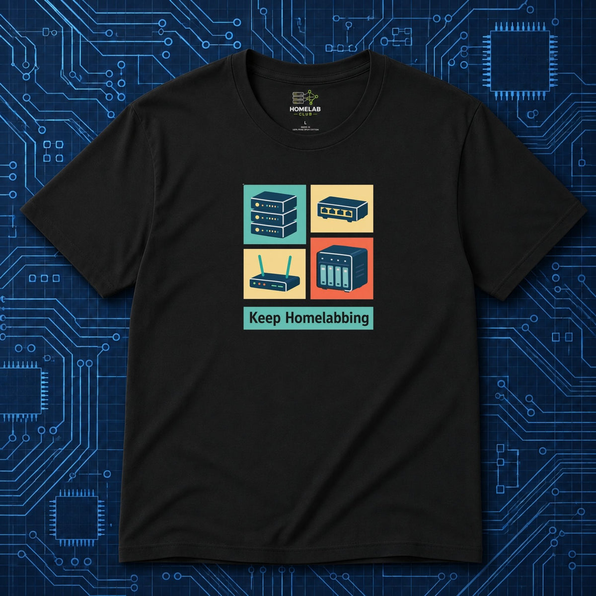Keep Homelabbing T-Shirt