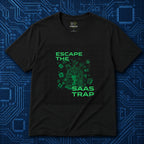 Escape The Saas Trap T-Shirt