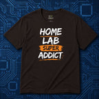 Homelab Addict T-Shirt