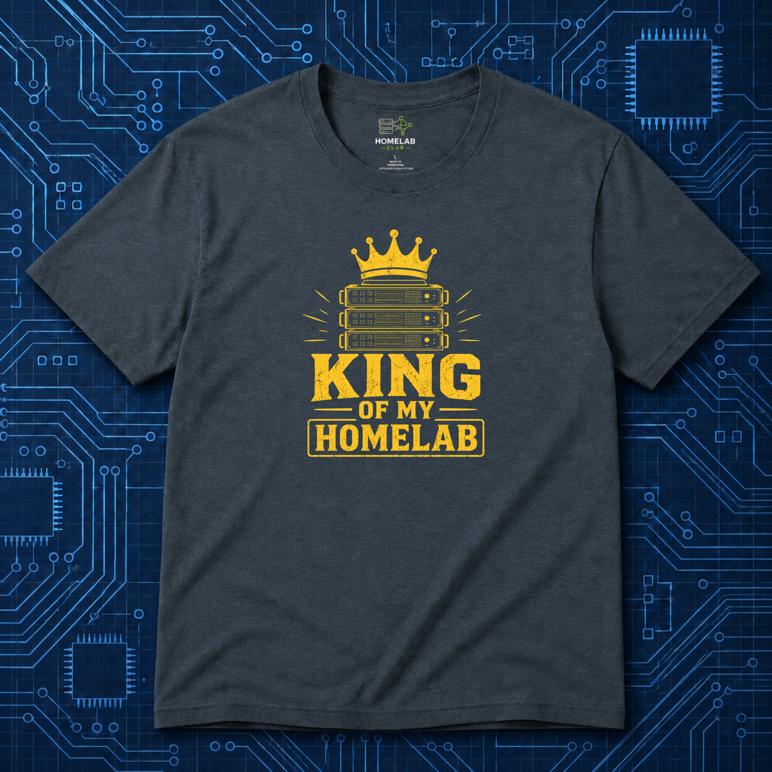 King Of My Homelab T-Shirt