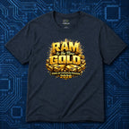 RAM Is The New GOLD T-Shirt
