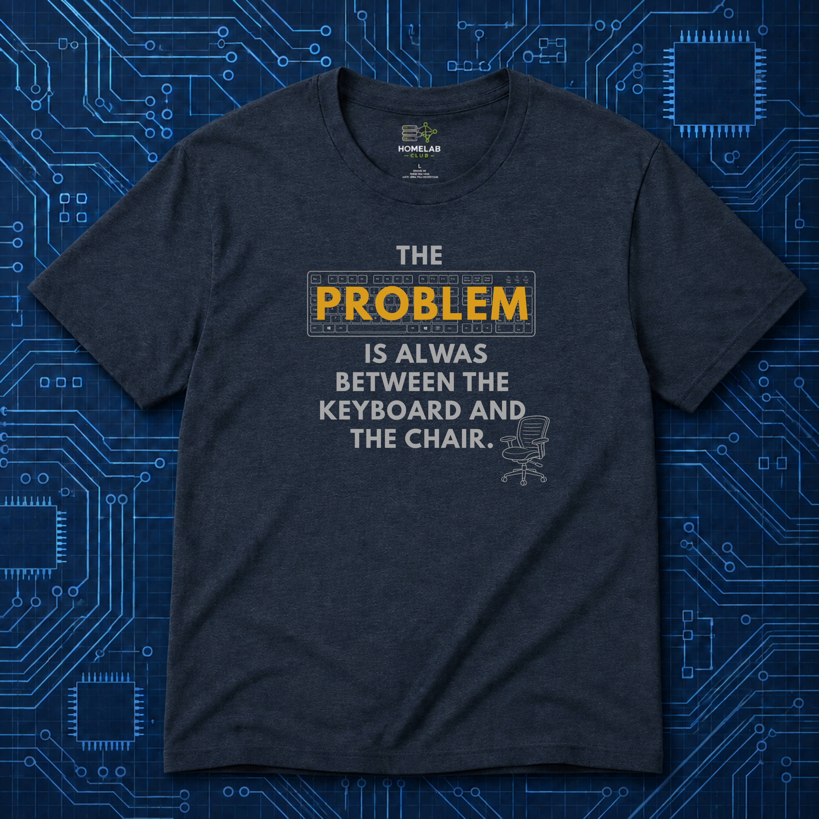 Between Keyboard And Chair T-Shirt