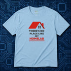 There's No Place Like Homelab T-Shirt