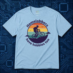 Homelabber Have Hobbies T-Shirt
