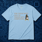 For Those Who Tinker T-Shirt