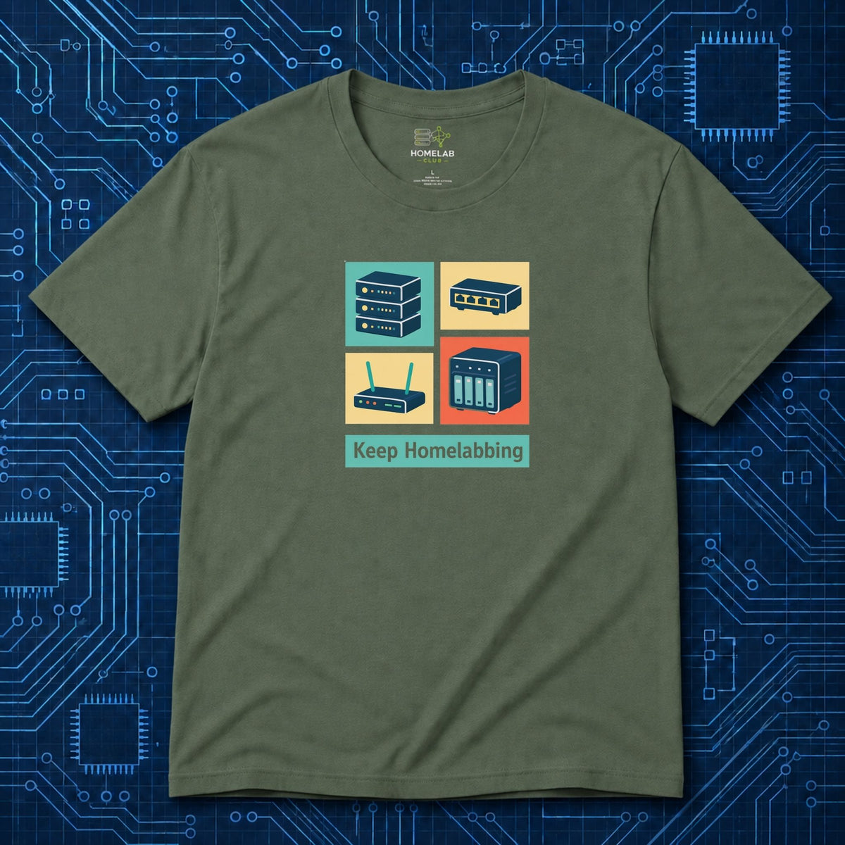 Keep Homelabbing T-Shirt