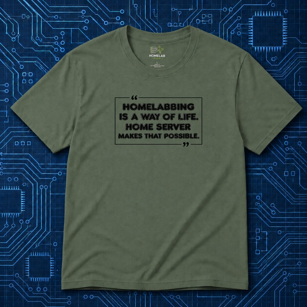 Homelabbing Way Of Life T-Shirt