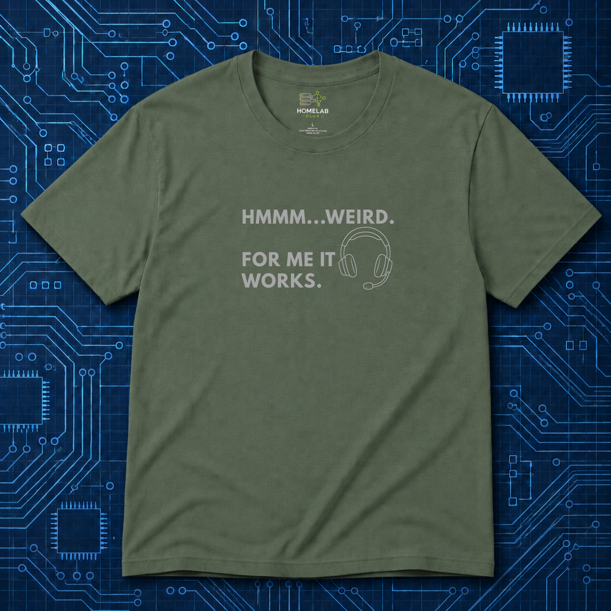 For Me It Works T-Shirt