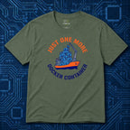 Just One More Docker Container T-Shirt
