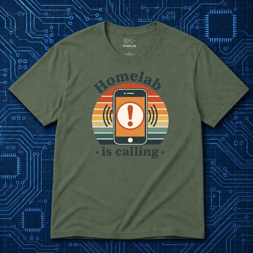 Homelab Is Calling T-Shirt