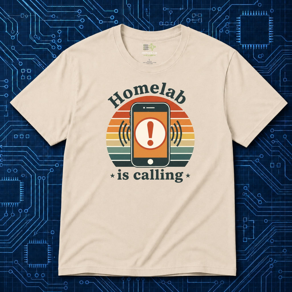Homelab Is Calling T-Shirt