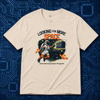 Need More Space T-Shirt